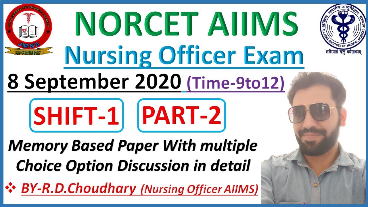 NORCET AIIMS NURSING OFFICER MEMORY BASED PAPER || Shift-2 || Part-1 || NORCET AIIMS 2020 Answer key