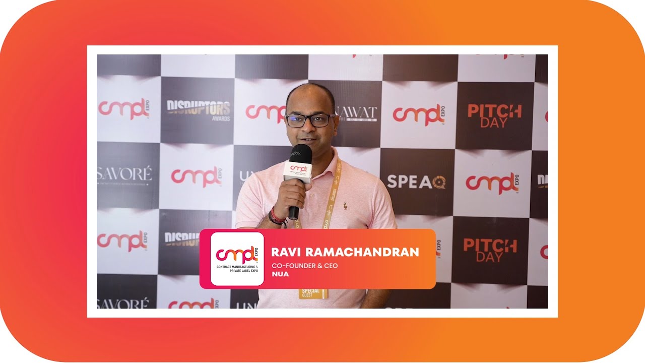 Perseverance in Entrepreneurship | Ravi Ramachandran, CEO NUA | CMPL Expo 2025