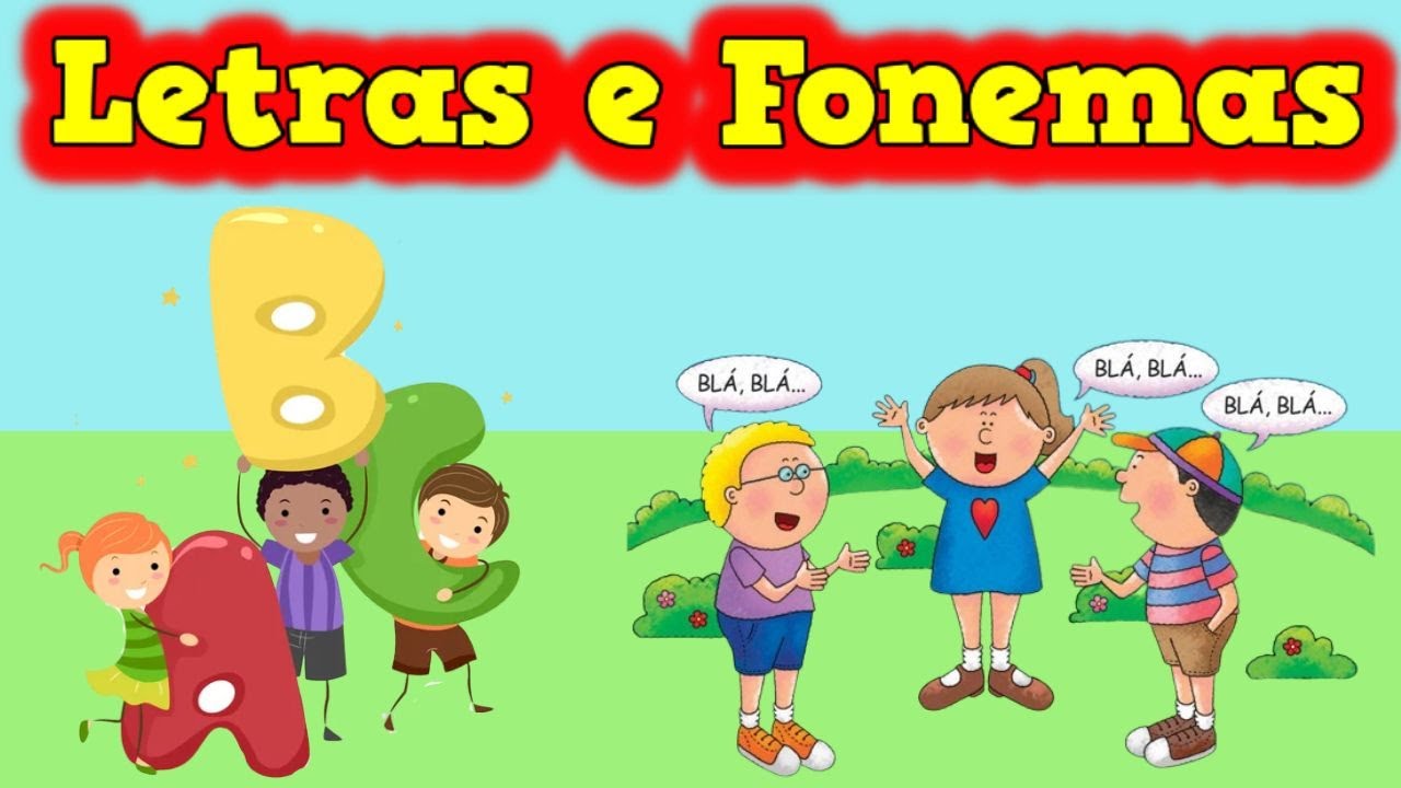 Letras e Fonemas - 📚 O Que são Letras e Fonemas - Letras e Fonemas Diferença! -