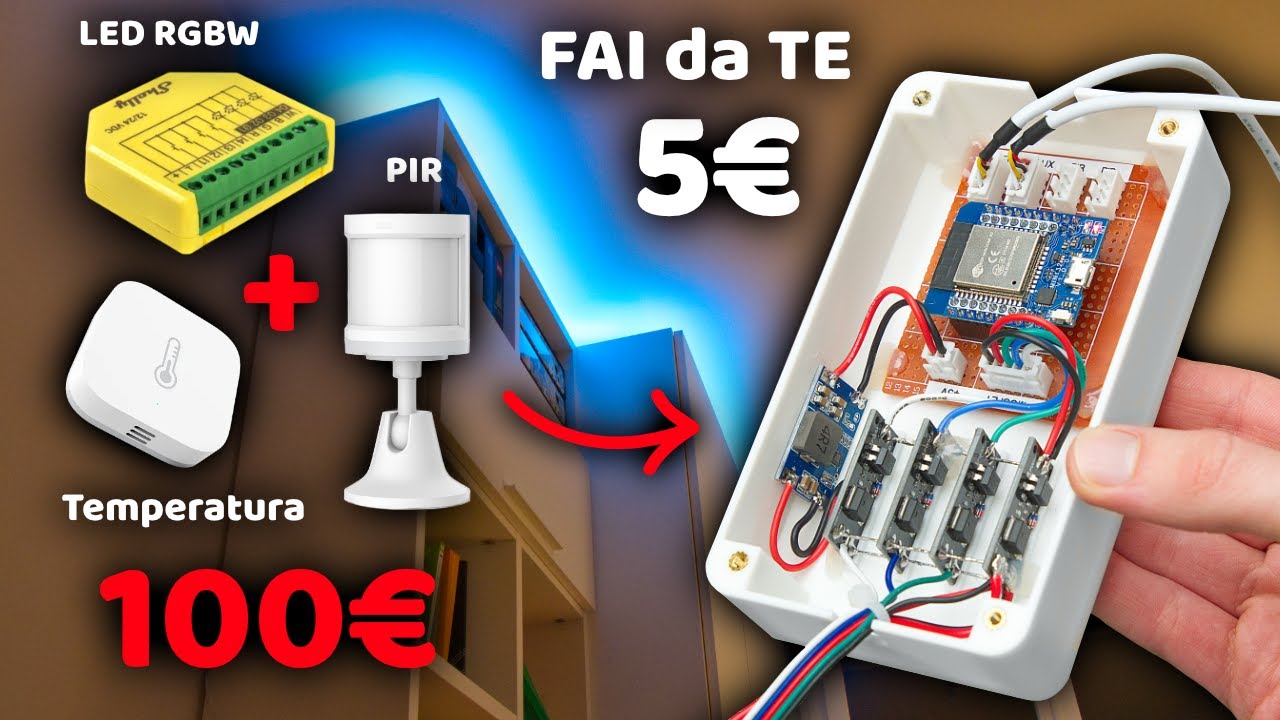 Costava 100&euro; e l'ho costruito con 5&euro;! Controller strisce LED RGBW con sensori PIR e Temperatura!