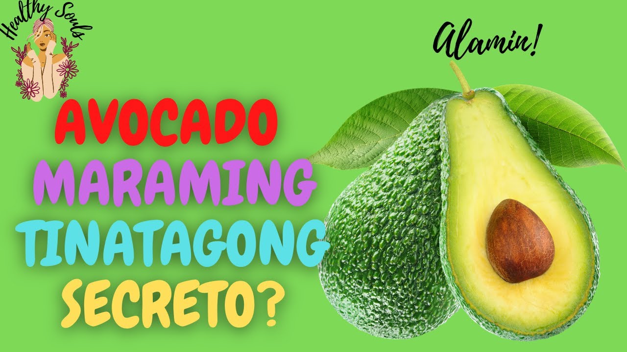 AVOCADO- Maraming Benepisyo/ Maraming sakit ang kayang gamotin.#avocado #brightside