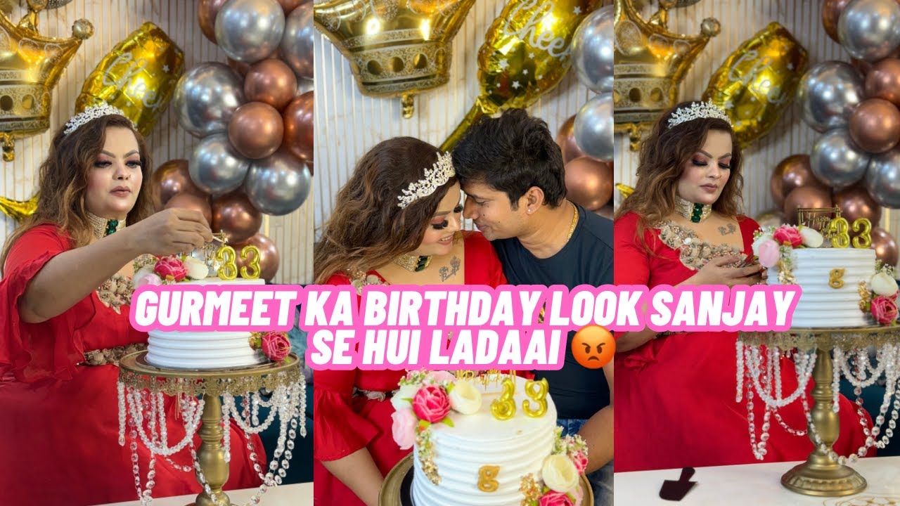 Gurmeet Ka Birthday Look Sanjay Se Hui Ladaai 😡 #sanmeet #sanjaygurmeet #birthday #trending #vlog