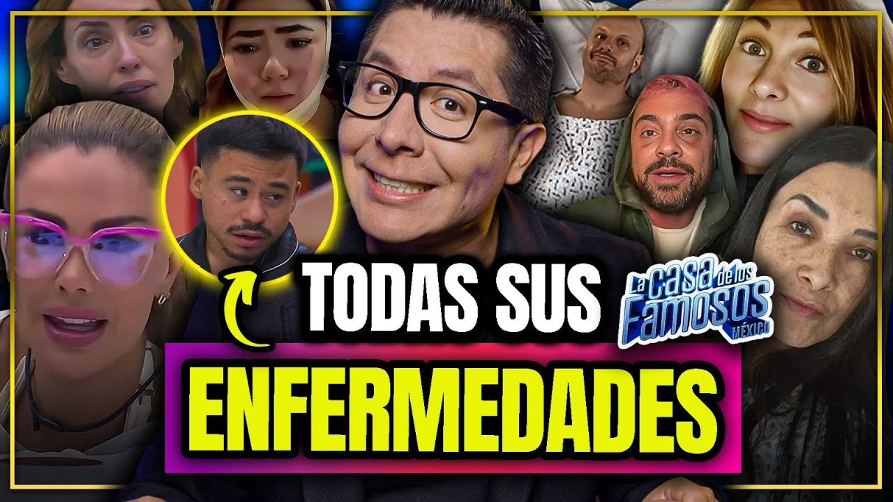 🚨 La CASA de los FAMOSOS 2025😎: TODOS los PARTICIPANTES y sus ENFERMEDADES 🤯 | Mr Doctor