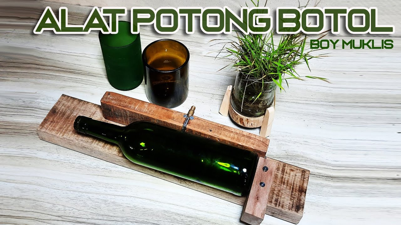 CARA MEMBUAT ALAT POTONG BOTOL DENGAN SANGAT SEDERHANA/POTONG BOTOL/CUTTING BOTTLE.