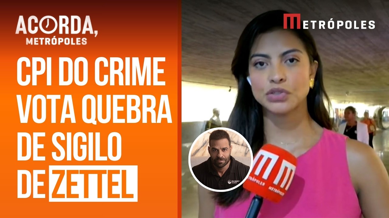 CPI do Crime Organizado votará requerimentos de quebra de sigilo de Zettel, cunhado de Vorcaro