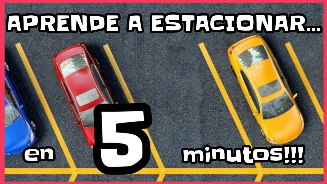 Es tan DIFÍCIL ESTACIONAR un COCHE?? Con estos PASOS no lo SERÁ!!!