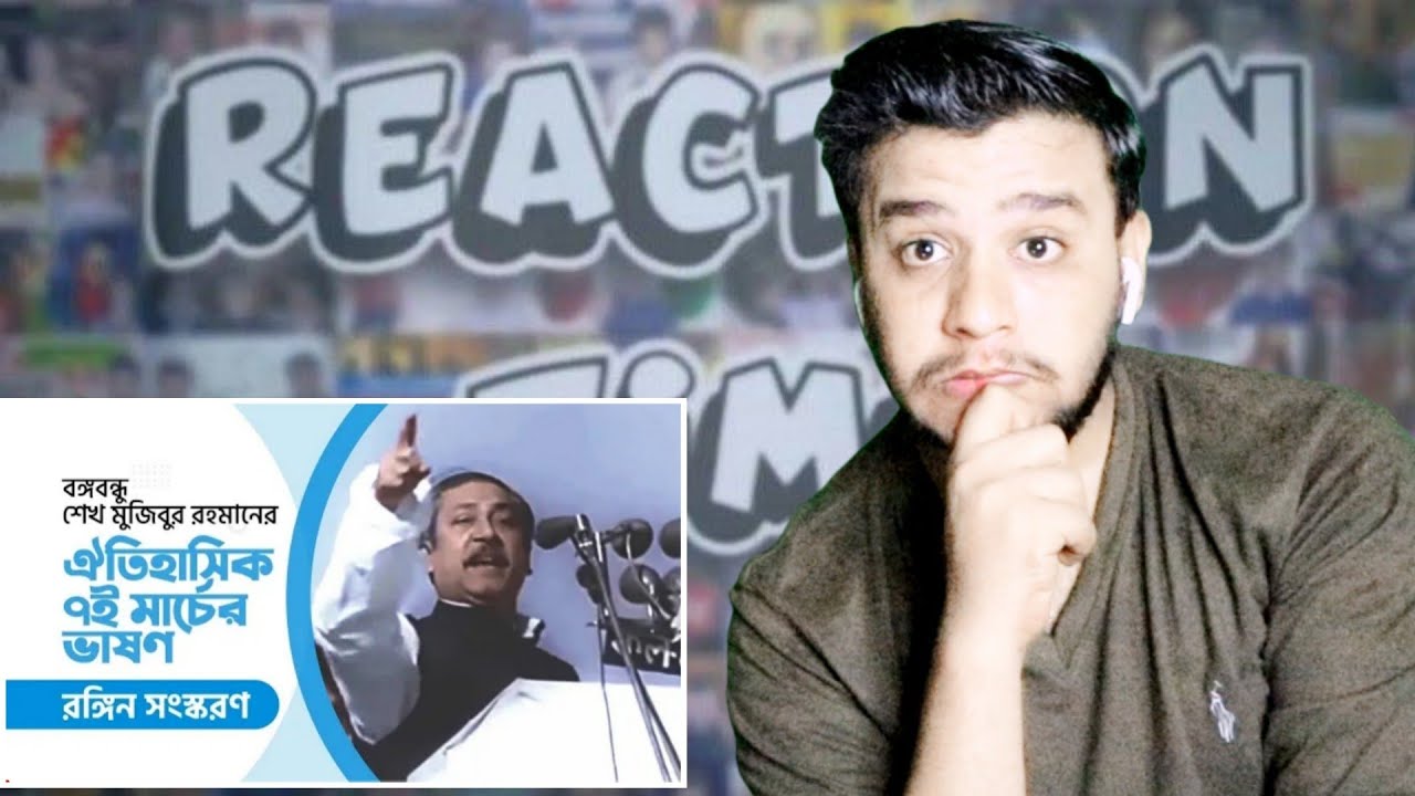 Pakistani Reacts To Historic 7th March Speech of Bangbandhu Sheikh Mujibur Rahman | Re-Actor Ali