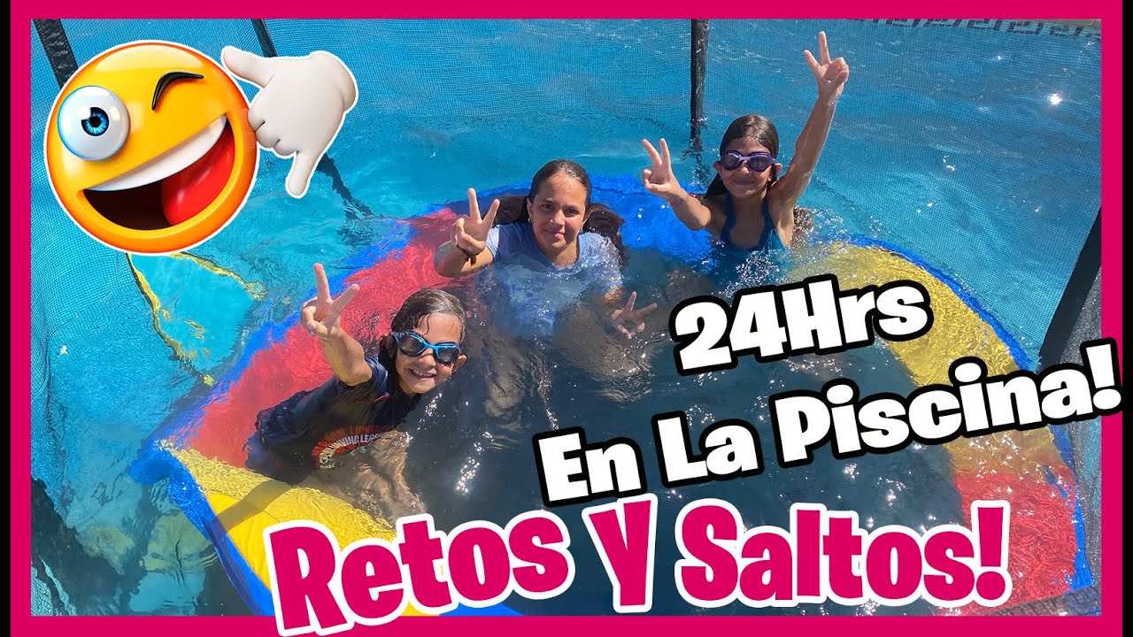 24 HORAS En La PISCINA - RETOS Y SALTOS - VLOGS FAMILIAR Paula Blanco