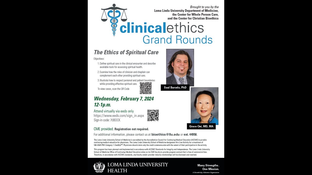 Clinical Ethics Grand Rounds: The Ethics of Spiritual Care