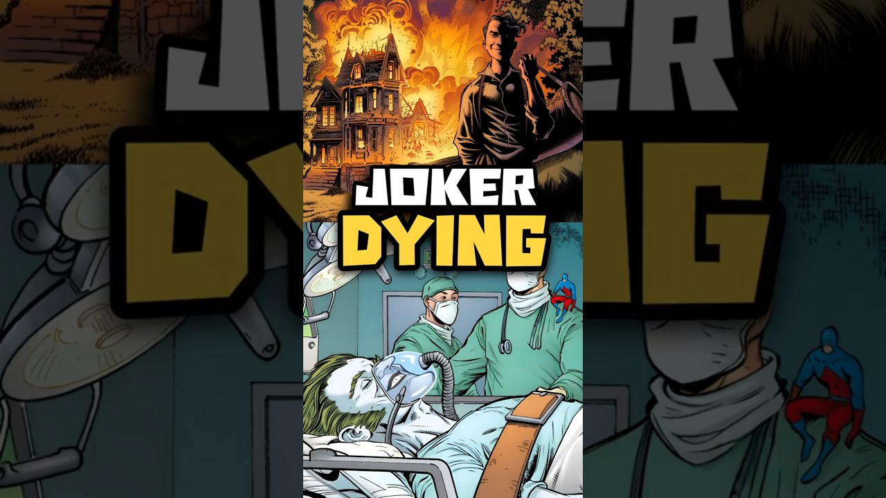JOKER is DYING. 