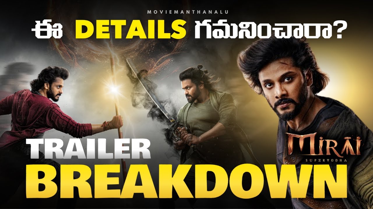 Mirai Trailer Breakdown & Hidden Details | Details you MISSED in Mirai Trailer | Teja Sajja