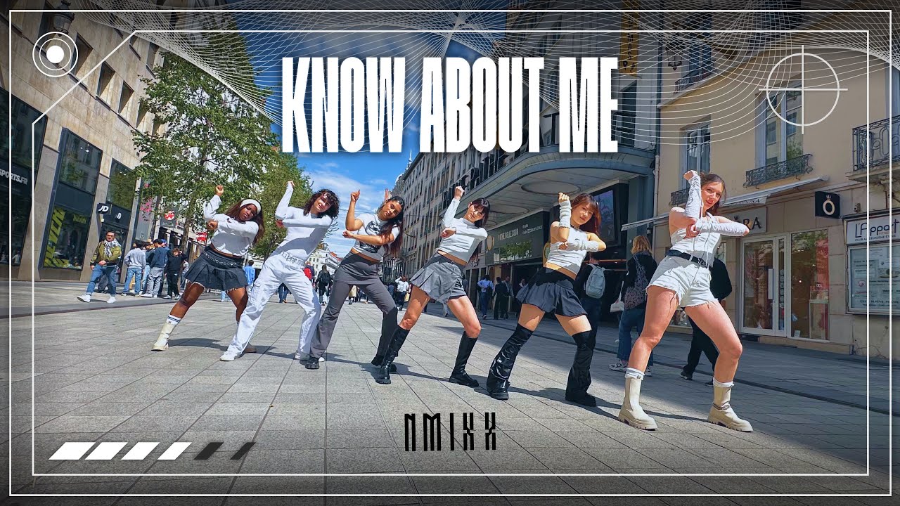 [KPOP IN PUBLIC | ONE TAKE] @NMIXXOfficial - 'KNOW ABOUT ME' Dance Cover from FRANCE
