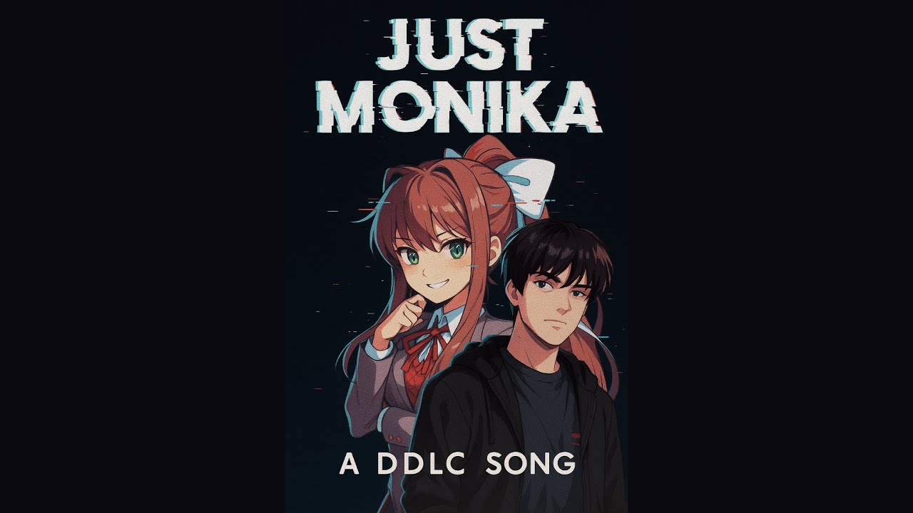 Marginal - JUST MONIKA (Official Music Video)