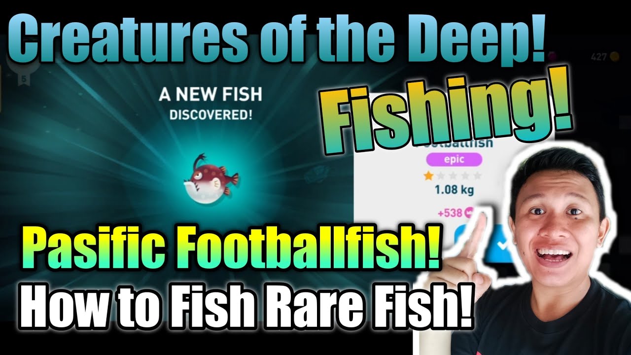Pacific Footballfish Creatures of the Deep - How to Catch Footballfish Creatures of the Deep❗