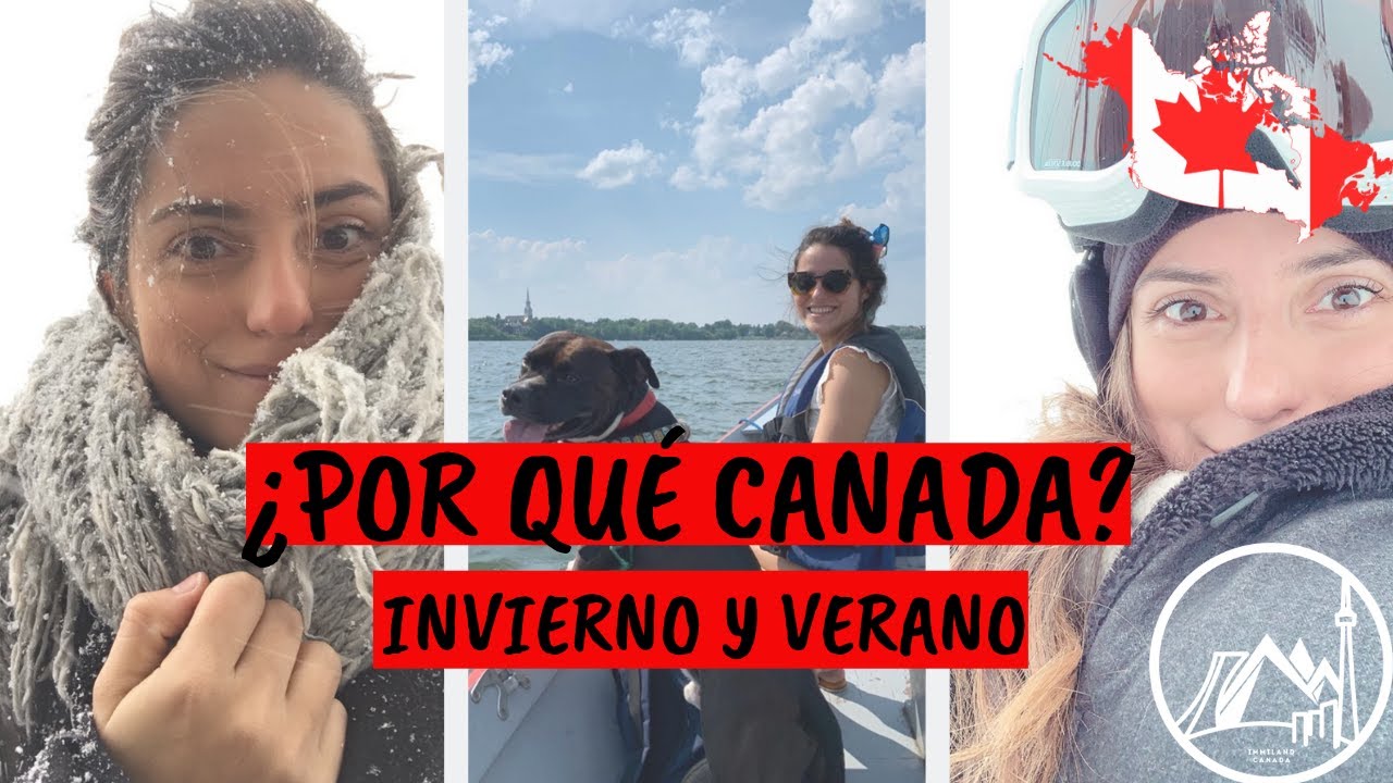 ¿Por qué emigrar a Canadá?