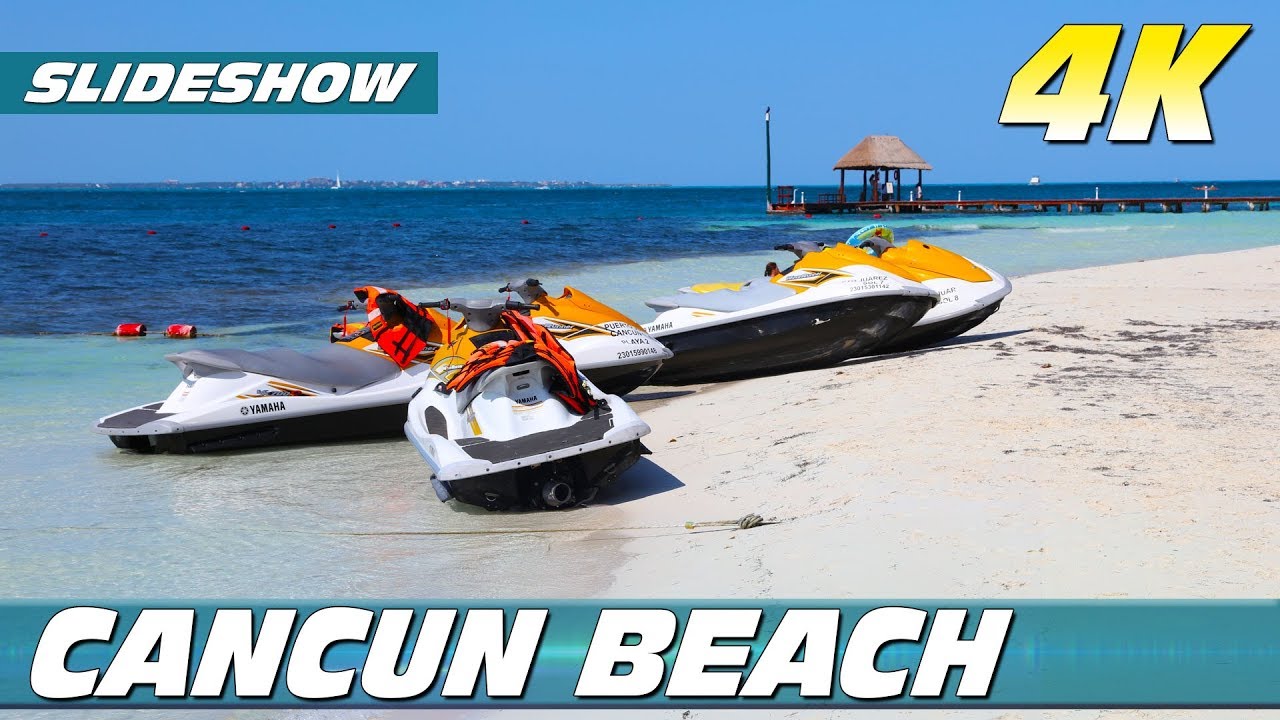 Cancun Beach (4K SlideShow)