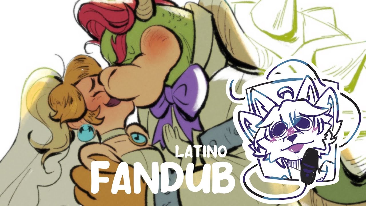 BODA FALSA(? | FANDUB Latino (Luigi x Bowser?)