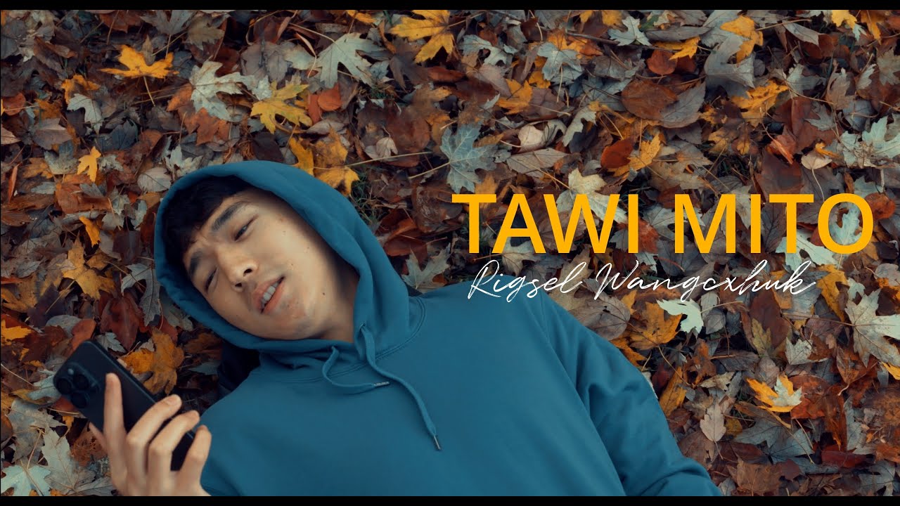TAWI MITO | RIGSEL WANGCHUK | NEW RELEASE