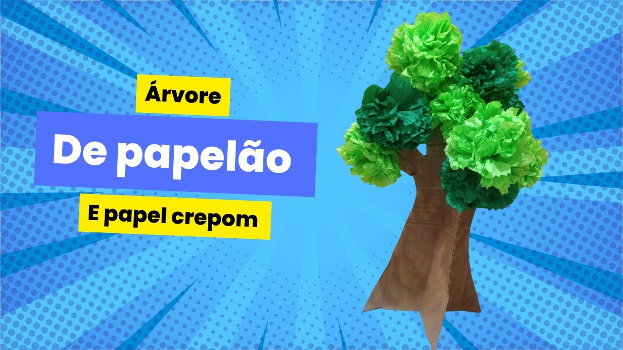 Como fazer árvore de papelão e papel crepom