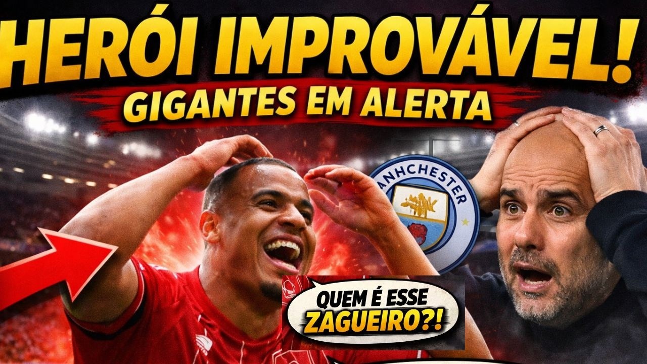 🗣️ Cria do Terrão Murillo vira herói no Forest, assusta gigantes da Premier e desperta interesses