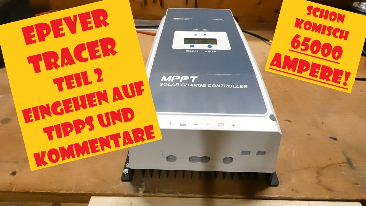 Epever MPPT Laderegler Teil 2 - Tracer 8420AN