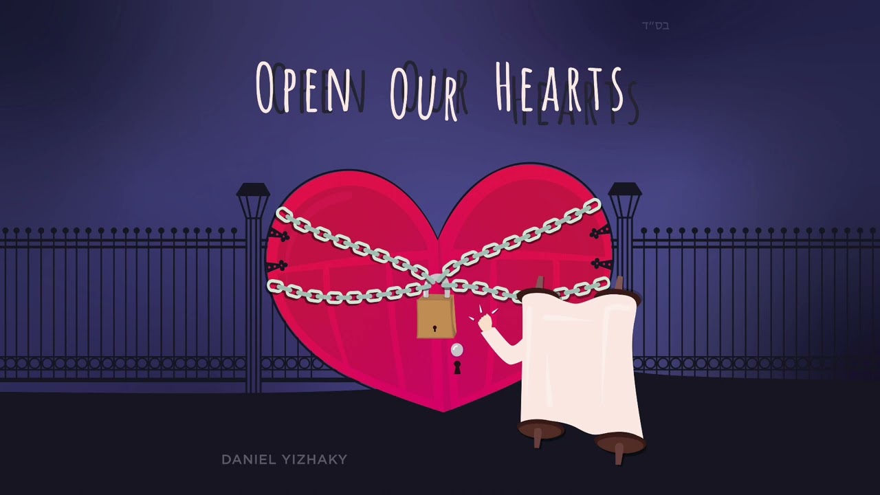 Open Our Hearts - Daniel Yizhaky