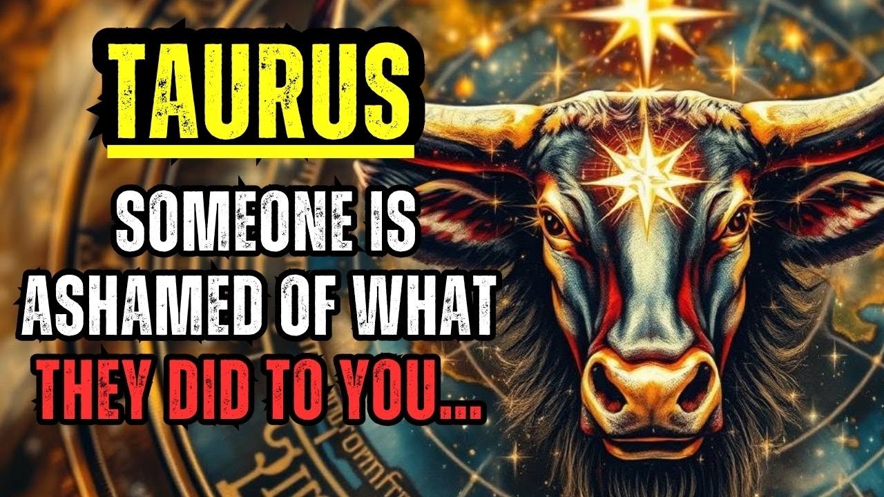 TAURUS — SOMEONE IS ASHAMED OF WHAT THEY DID TO YOU…