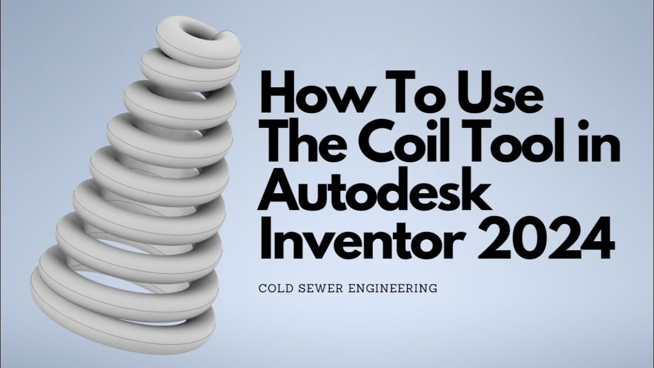 How To Use The Coil Tool - Autodesk Inventor 2024