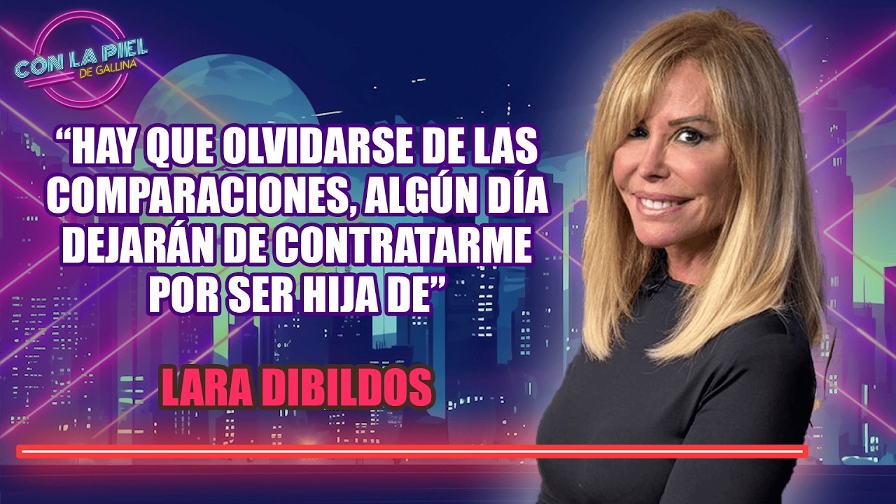Lara Dibildos: 