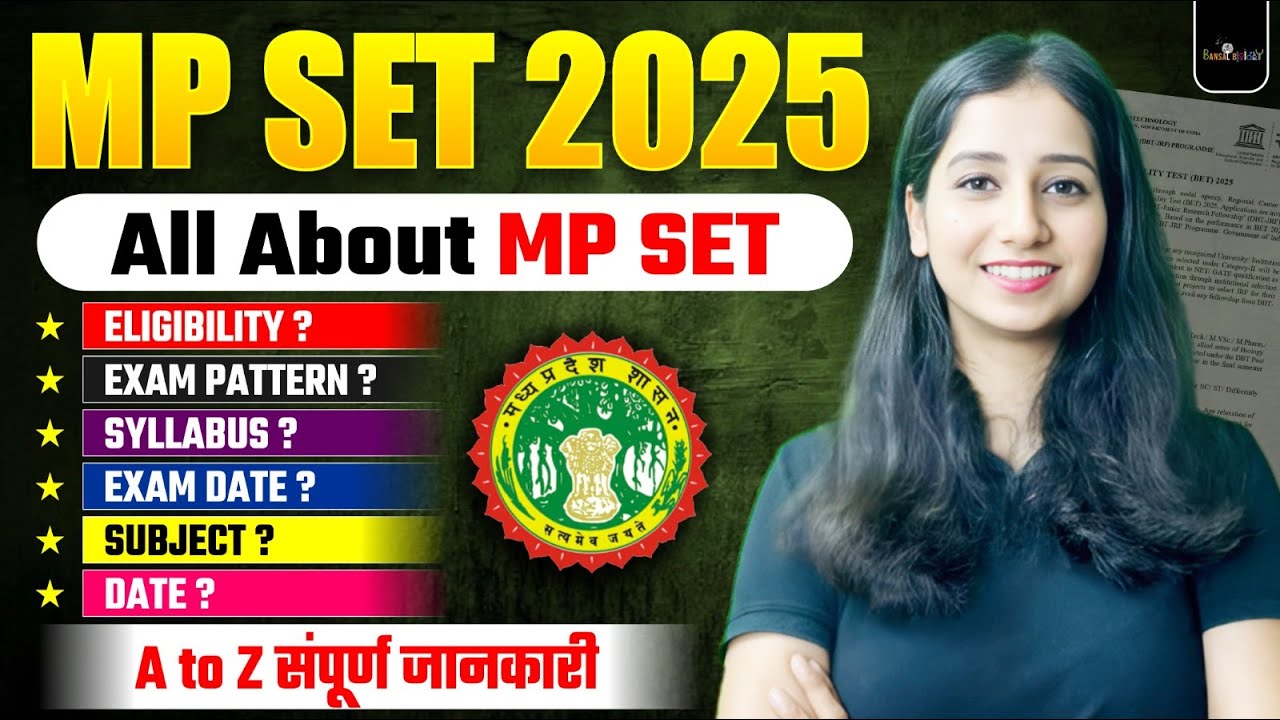 MP SET 2025 Notification Out | Exam Date, Exam Pattern, Syllabus , Important Dates II Bansal Biology