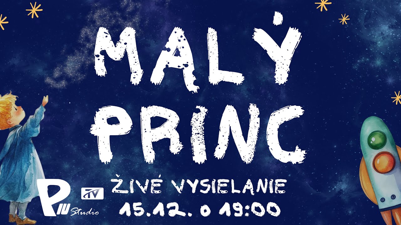 Malý Princ - Divadelno - tanečné predstavenie / Endy Gbely / Gbely ZuŠ /