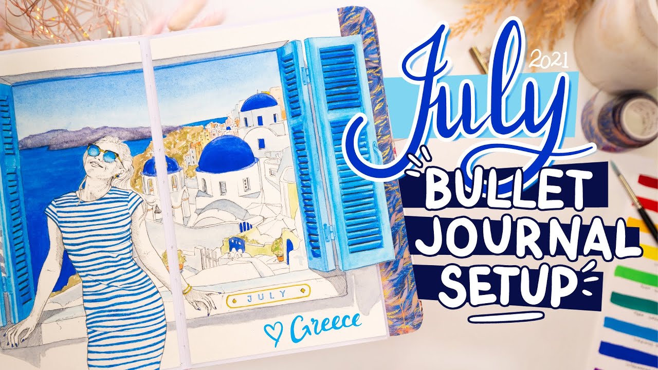 JULY Bullet Journal Setup 2021 PLAN WITH ME Greece 4k