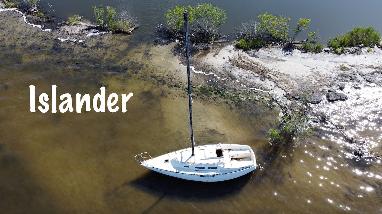The Abandoned Islander Sailboat