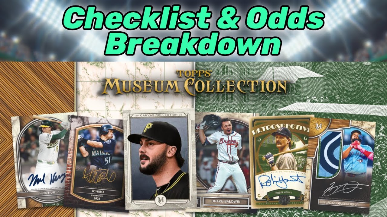 Odds & Checklist Analysis🚨 2025 Topps Museum Collection Baseball