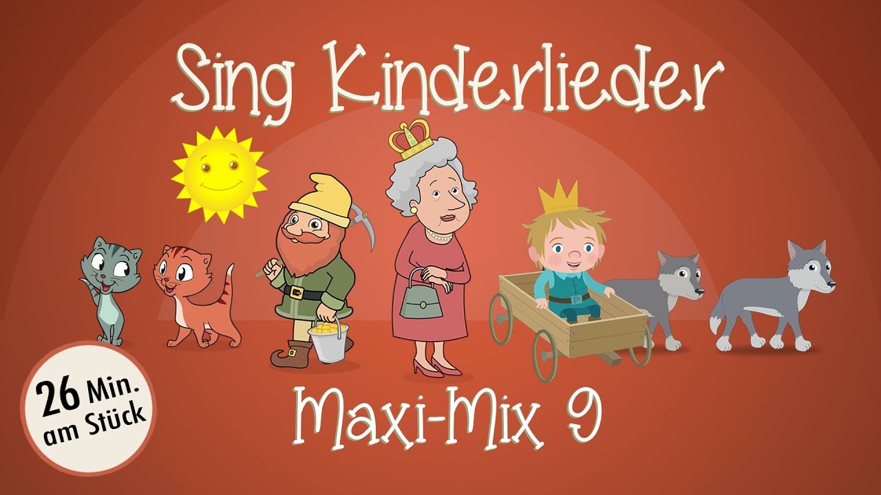 Sing Kinderlieder Maxi-Mix 9: Londons Brücke u.v.m. - Kinderlieder zum Mitsingen | Sing Kinderlieder