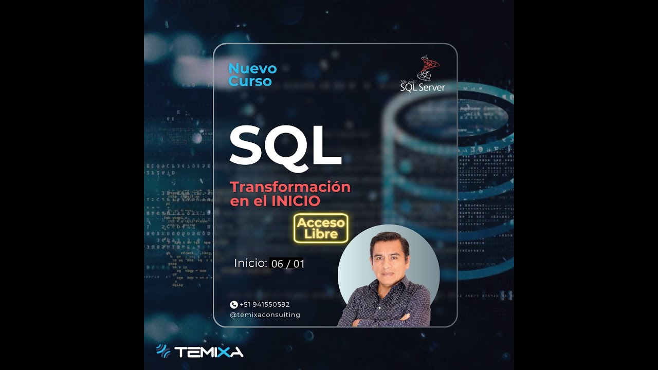Temixa - Curso T-SQL Transformación en el Inicio - Sesión 1