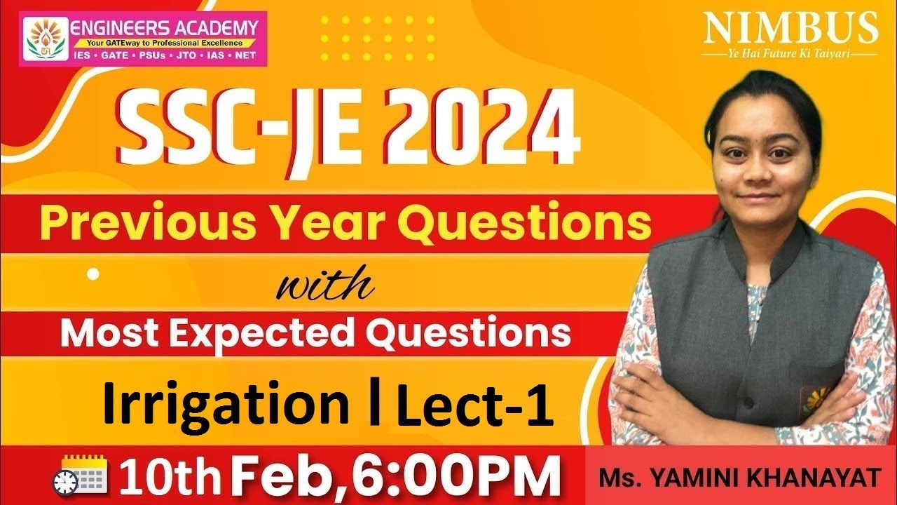SSC JE 2024 | Irrigation Lect-1 | Previous Year Questions With Most Expected Questions | Civil Engg.