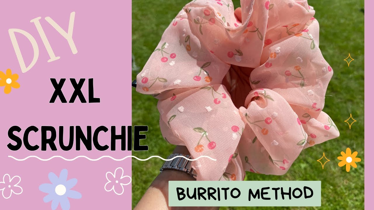 DIY XXL Scrunchie: Easy Burrito Method Tutorial