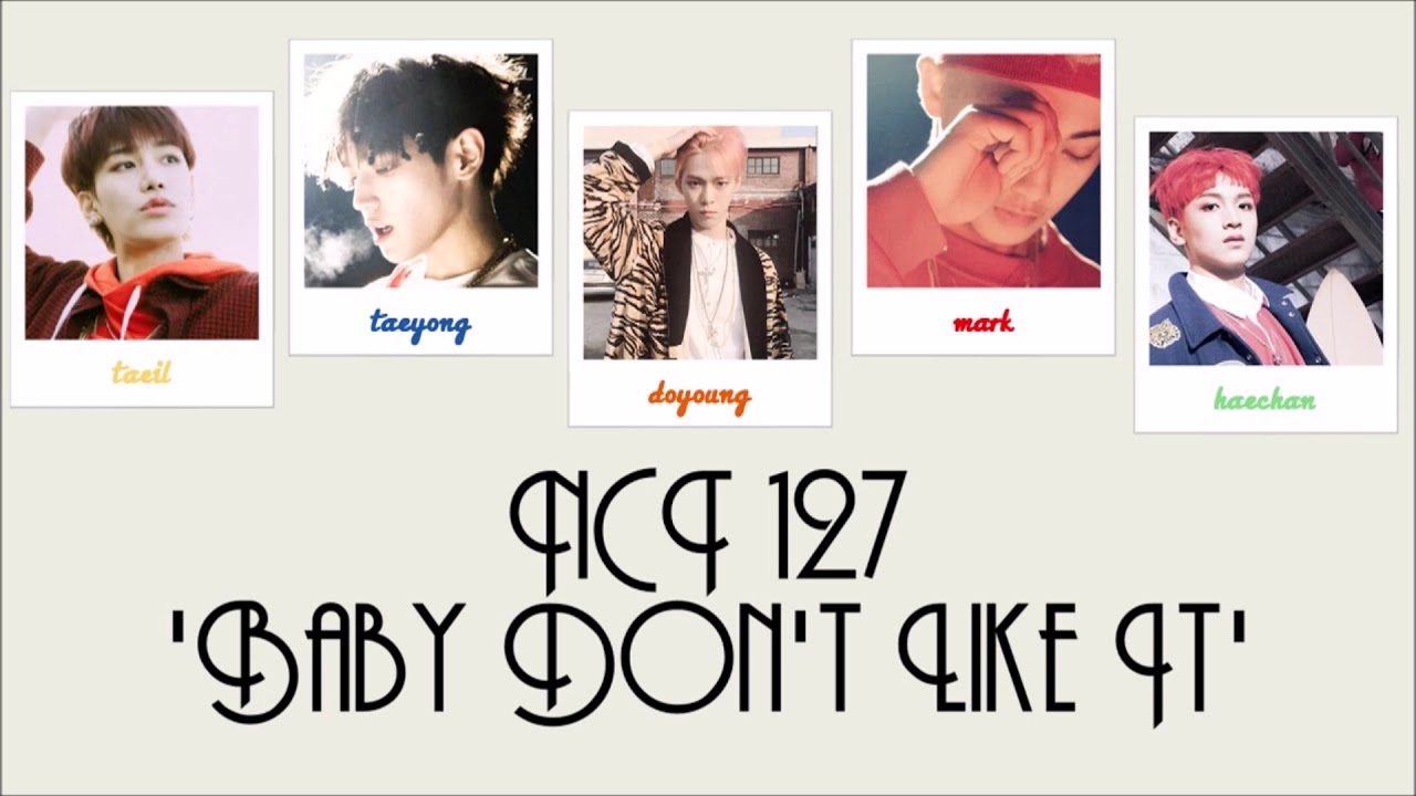 NCT 127 - Baby Don't Like It - (official instrumental)