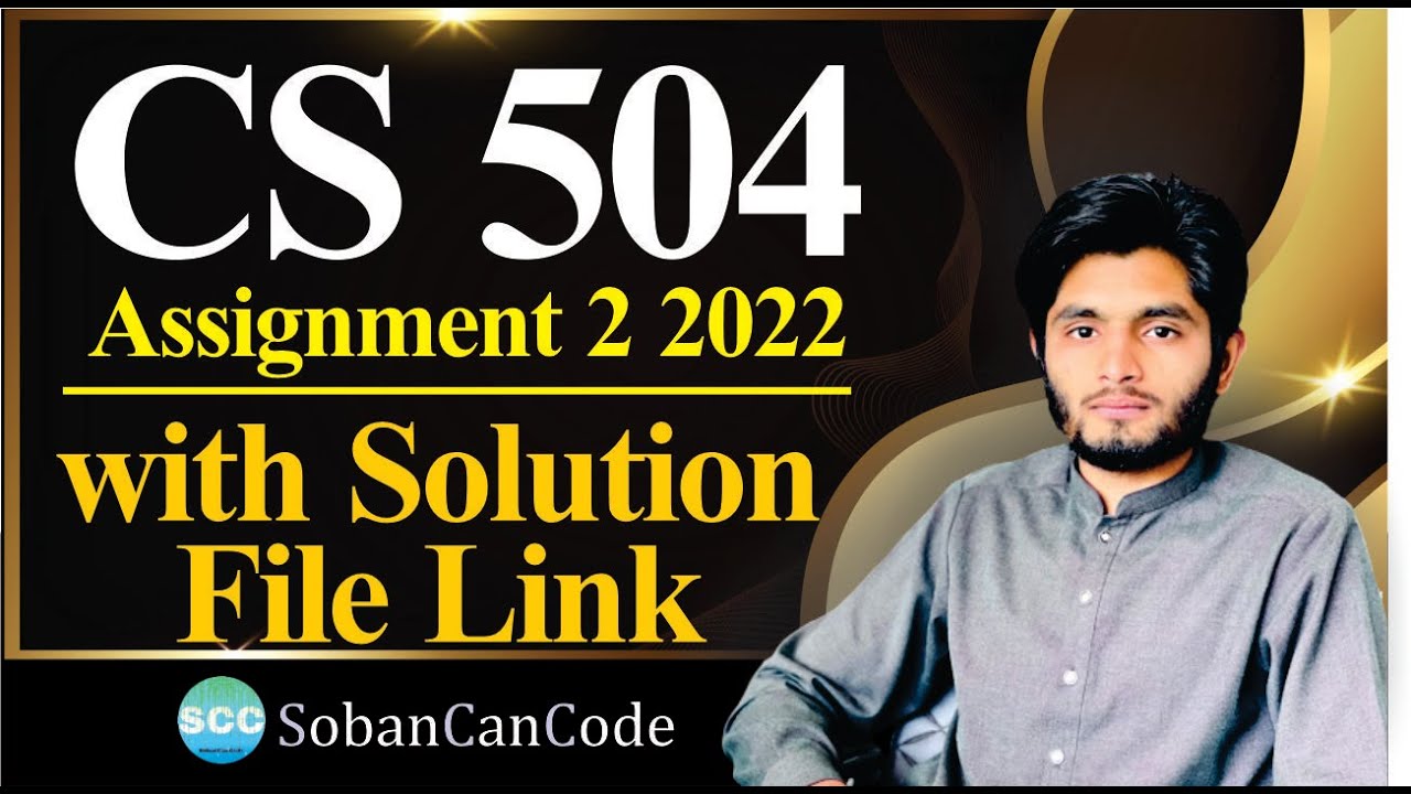 cs504 assignment 2 2022 solution || CS504 assignment 2 solution file