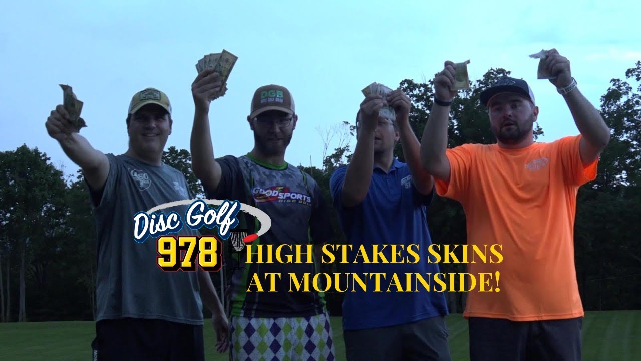 $1000 High Stakes Skins Match At Mountainside DGC - Presented By Disc Golf 978