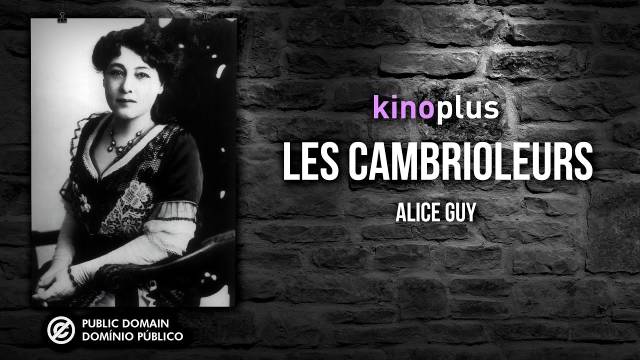Les Cambrioleurs | Alice Guy | 1898