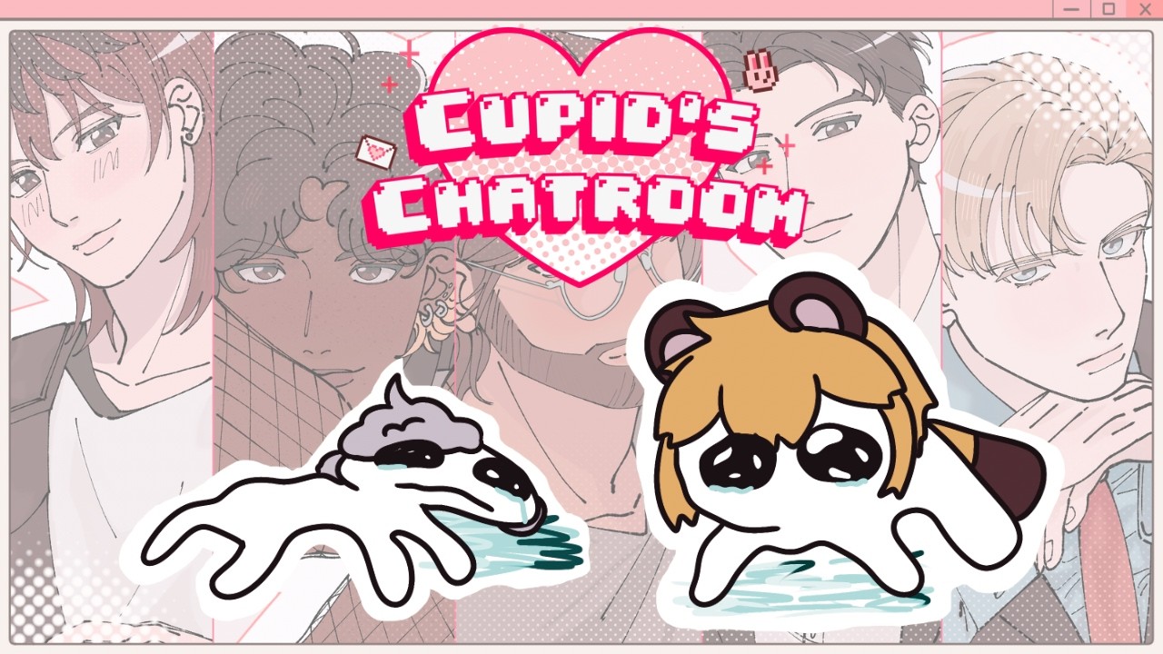 [Cupid's Chatroom w/ Kumo] we're back and less normal than ever before!!
