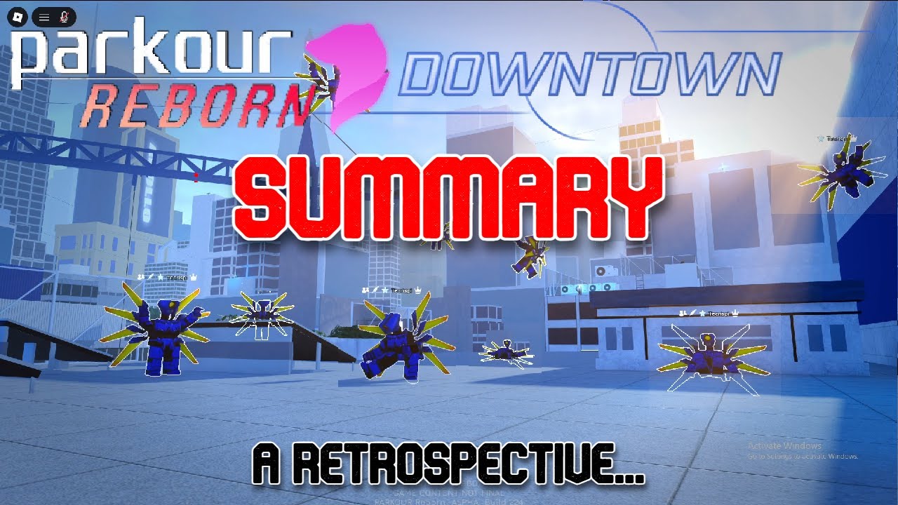 Parkour Reborn: Intro And Downtown Summary
