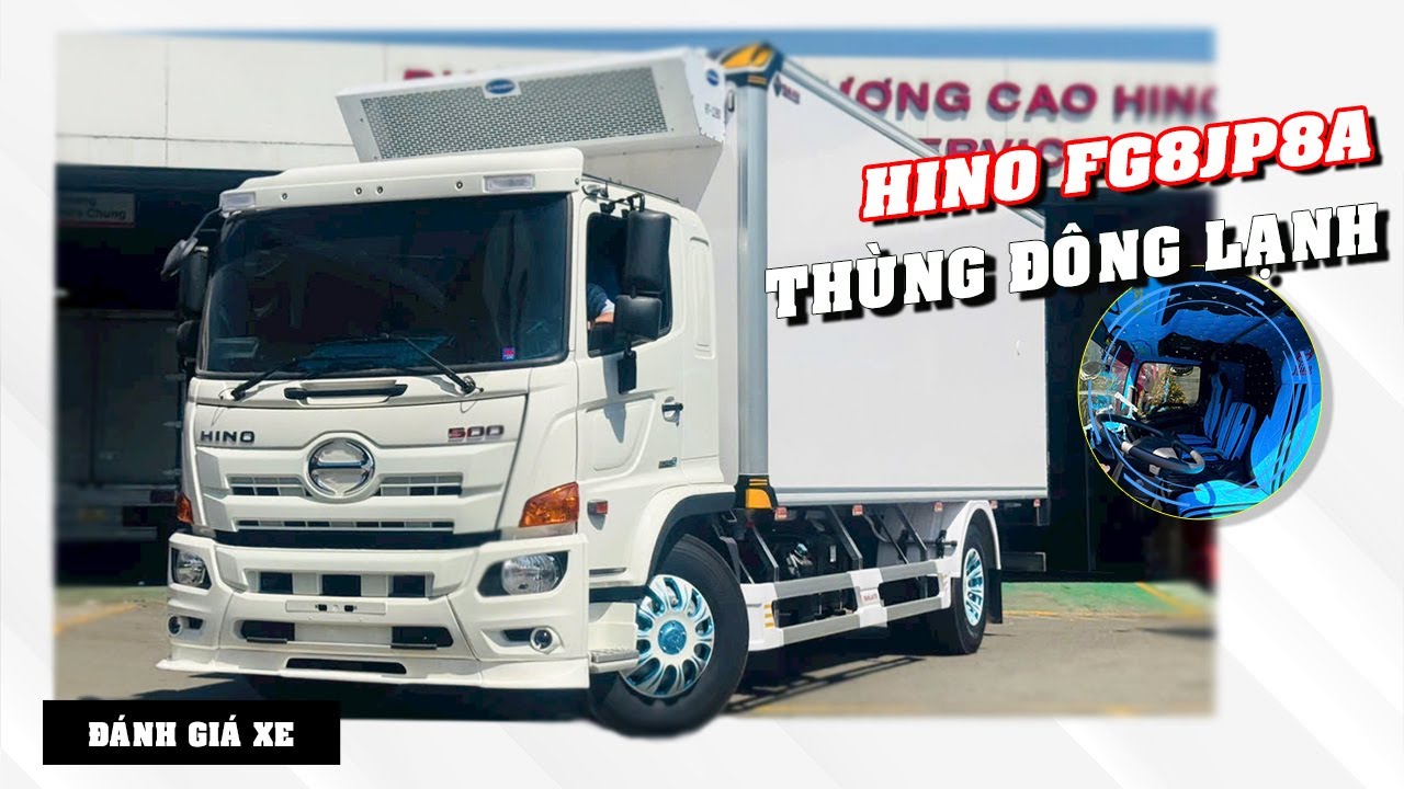 Đánh giá xe Hino FG| Hino 500 Serie| Thùng Đông Lanh - Hubon 1280 dài 7m tải trọng 7.4 Tấn Mẫu Mới