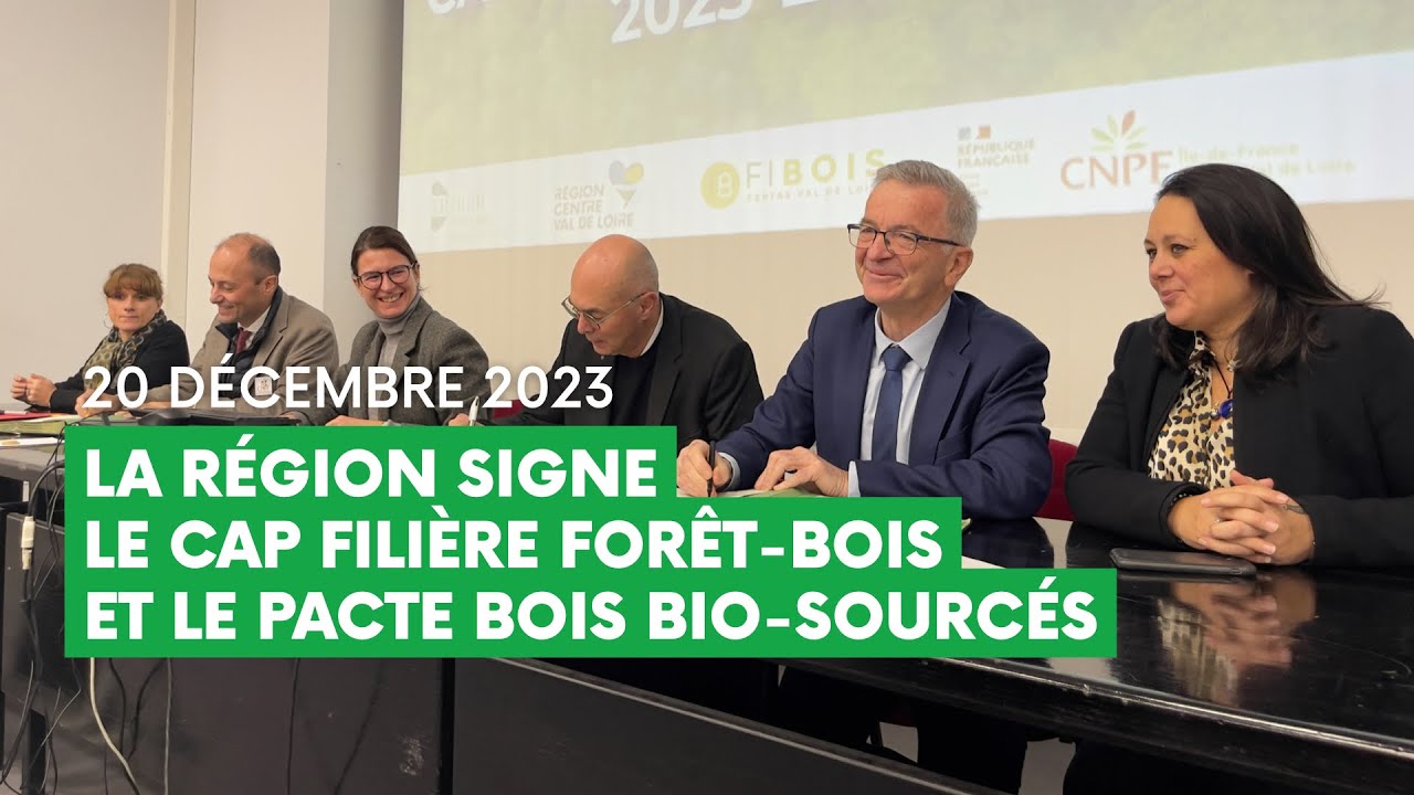 La Région signe le CAP Filière Forêt-Bois et le Pacte Bois Bio-sourcés