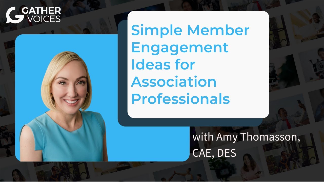 Simple Member Engagement Ideas for Association Professionals