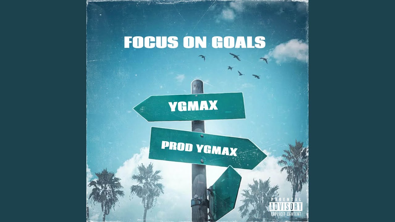 FOCUS ON GOALS