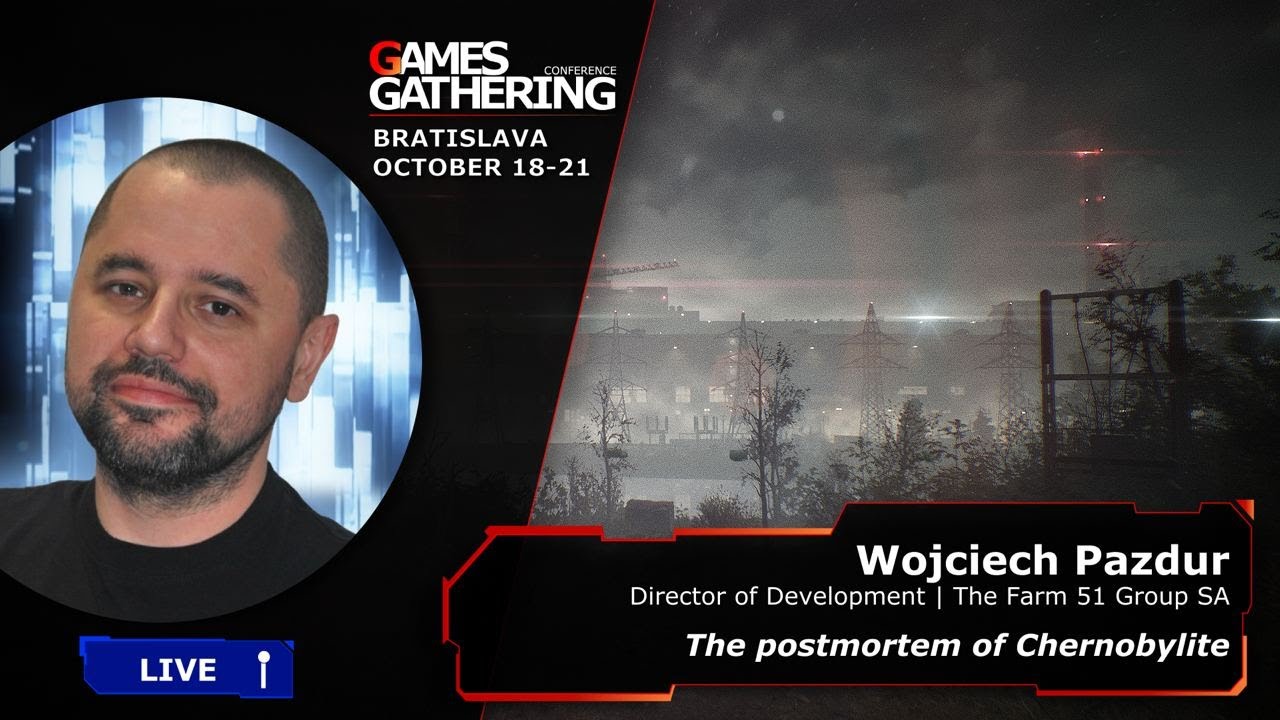 The postmortem of Chernobylite [Wojciech Pazdur, The Farm 51 Group SA]