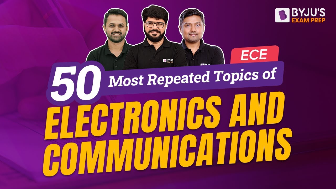 50 Most Repeated Topics of GATE Electronics and Communication (ECE) | BYJU'S GATE